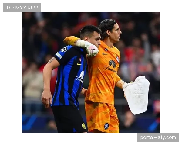 国米门将索默接受专访,谈球队防守体系的沟通与信任 国米门将索默接受专访,谈球队防守体系的沟通与信任